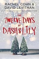 The Twelve Days of Dash & Lily (Dash & Lily #2)