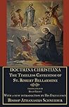 Doctrina Christiana by Robert Bellarmine