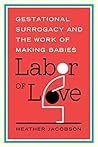 Labor of Love: Ge...