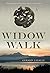 Widow Walk (Widow Walk Saga #1)
