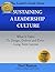 Sustaining a Leadership Culture by Neel Raman
