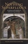 Nothing Superfluous by James W. Jackson