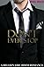 Don't Ever Stop: A Taboo BDSM Billionaire Erotic Romance