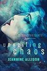 Book cover for Unveiling Chaos (Unveiling #2)