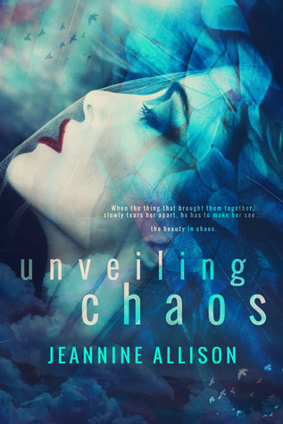 Unveiling Chaos (Unveiling #2)