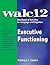 WALC 12 Executive Functioning
