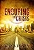 Enduring the Crisis (Endure...