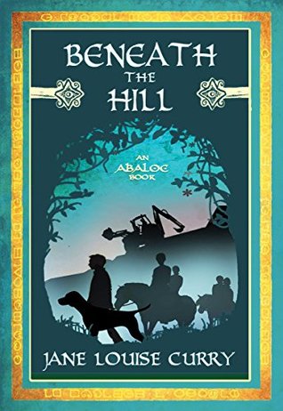 Beneath the Hill (Abáloc, #1)