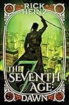 The Seventh Age by Rick Heinz The Seventh Age by Rick Heinz