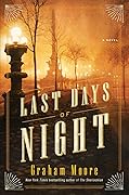 The Last Days of Night