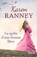 La quête d'une femme libre (MacIain, #2)