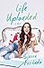 Life Uploaded