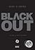 Black-out: Zajtra už bude neskoro