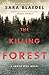 The Killing Forest (Louise Rick Series Book 8)