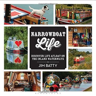 Narrowboat Life: Discover Life Afloat on the Inland Waterways (Paperback)