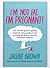 I'm Not Fat, I'm Pregnant! by Jaquie Brown