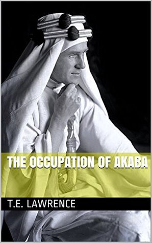 The Occupation of Akaba (Kindle Edition)