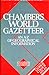 Chambers World Gazetteer by David Munro