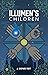 Illumen's Children: America...