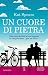 Un cuore di pietra