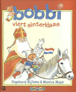 Bobbi viert Sinterklaas (Unknown Binding)