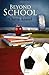 Beyond School