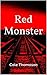 Red Monster