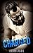 Charged: A Mafia Novel