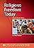 Religious Freedom Today: Th...