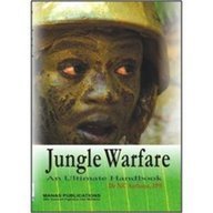 Jungle Warfare: An Ultimate Handbook (Hardcover)
