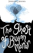 The Ghost of Buxton Manor