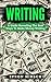 Writing: A Guide Revealing ...