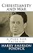 Christianity and War: A Ple...