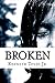 Broken