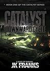 Downward Cycle (Catalyst #1)