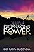 Deeper Dimensions of Power