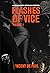 Flashes of Vice: Vol I (Fla...