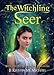 The Witchling Seer by B. Kristin McMichael