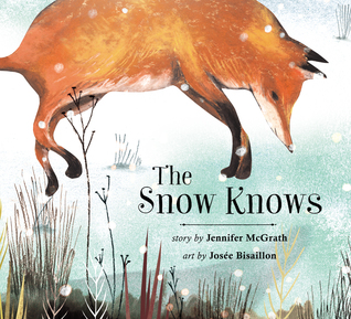 The Snow Knows (Hardcover)