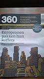 Europeanen pakken hun koffers.  Nieuwe trend: emigratie naar Duitsland, Brazilië en Australië (360 #8 2012)