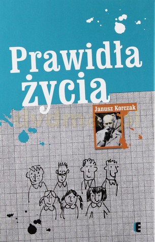 Prawidła życia. Pedagogika dla młodzieży i dorosłych