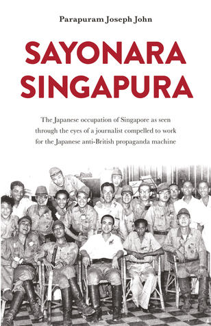 Sayonara Singapura (Paperback)