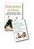 Superpowers for Parents:The...