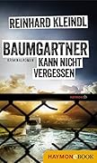 Baumgartner kann nicht vergessen