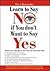 Learn to Say No If You do Not Want to Say Yes