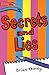 Secrets and Lies