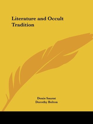 Literature and Occult Tradition (Paperback)