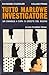 Tutto Marlowe investigatore Vol. 1