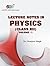 LECTURE NOTES IN PHYSICS (CLASS XII) Vol-I