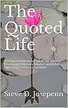The Quoted Life: ...